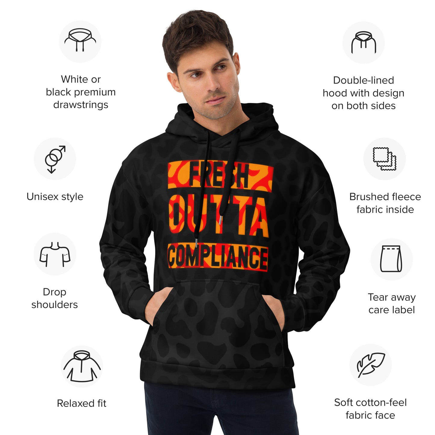 Fresh Outta Compliance Unisex Hoodie