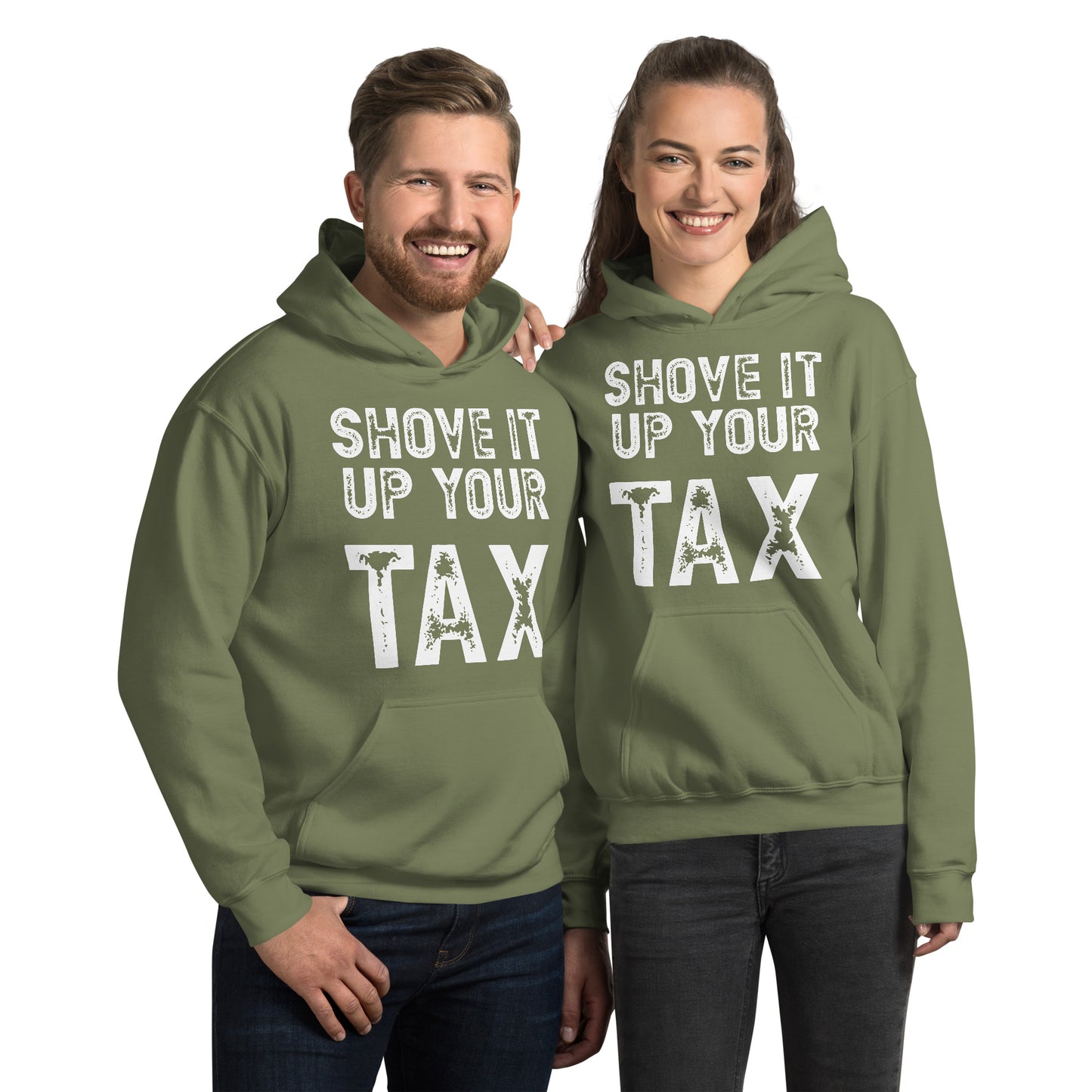 Shove it up your TAX Unisex Hoodie